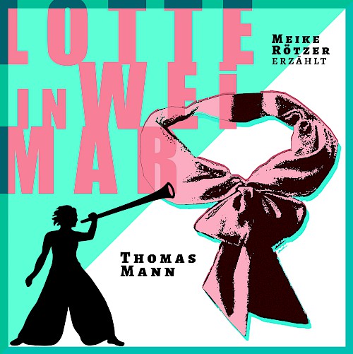 Cover: Lotte in Weimar Cover: Lotte in Weimar